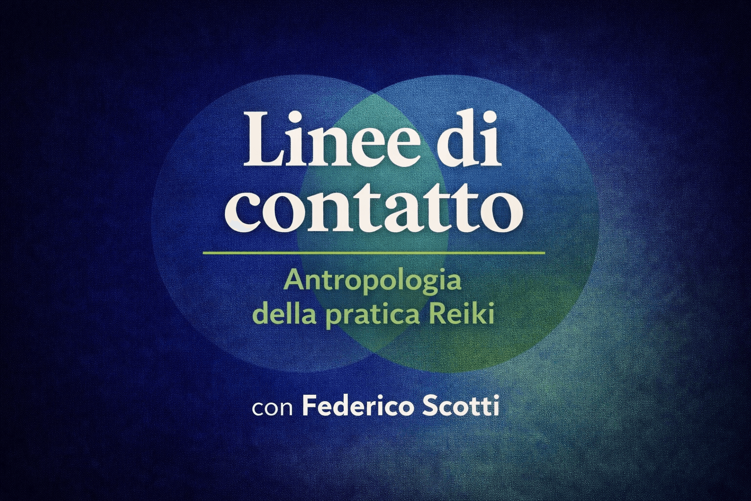 Linee di contatto · My Reiki Podcast