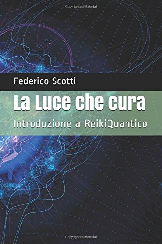 La Luce che cura